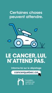 Campagne de sensibilisation au dépistage 2026 FQC : le cancer, lui, n'attend pas