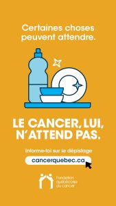 Campagne de sensibilisation au dépistage 2026 FQC : le cancer, lui, n'attend pas
