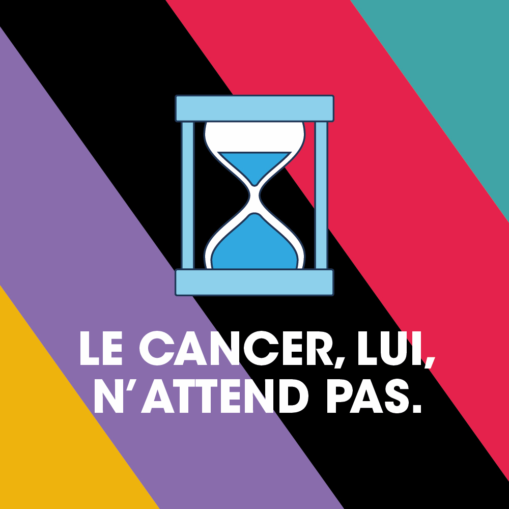 Campagne de sensibilisation au dépistage 2026 FQC : le cancer, lui, n'attend pas